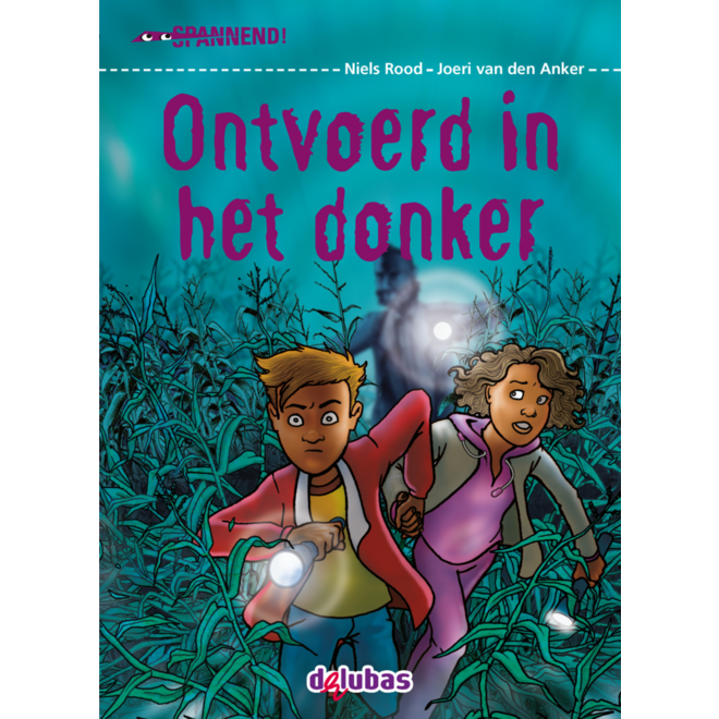 Ontvoerd in het donker- aviM5 (Spannend! 2)