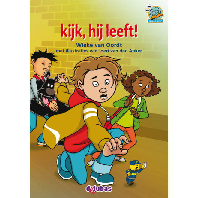 Kijk, hij leeft! M3/M5 (samenleesboek 10)