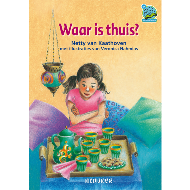 Waar is thuis?- avi E4/E5 (samenleesboek 4)