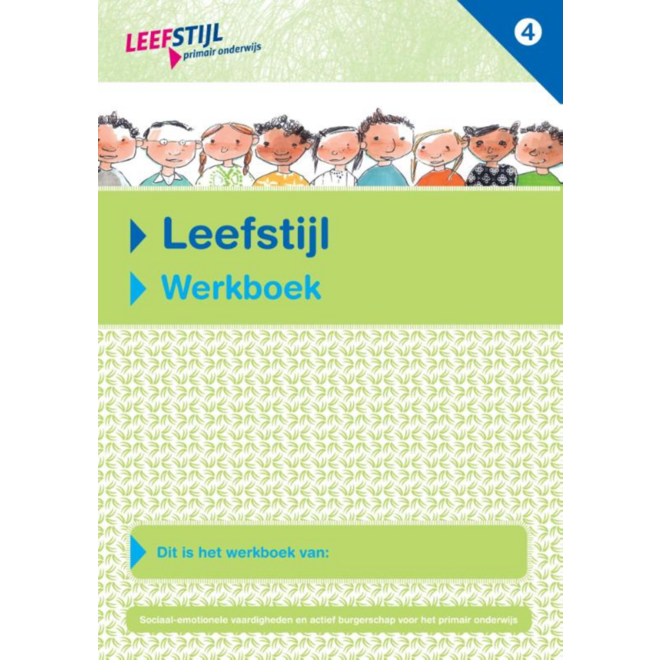 Leefstijl p.o. groep 4 werkboek
