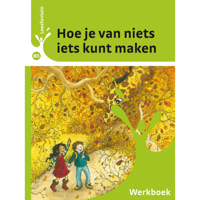 Leesfontein werkboek M5 hoe je van niets iets kunt maken
