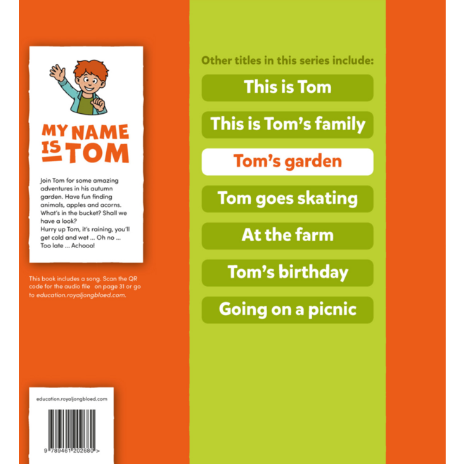 My name is Tom 2 prentenboek Tom’s back garden