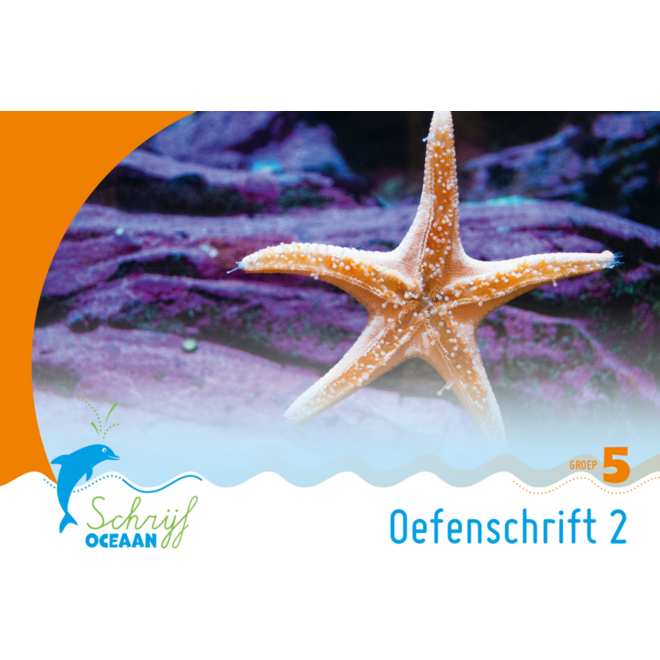 SchrijfOceaan groep 5 Oefenschrift 2 (5 stuks)