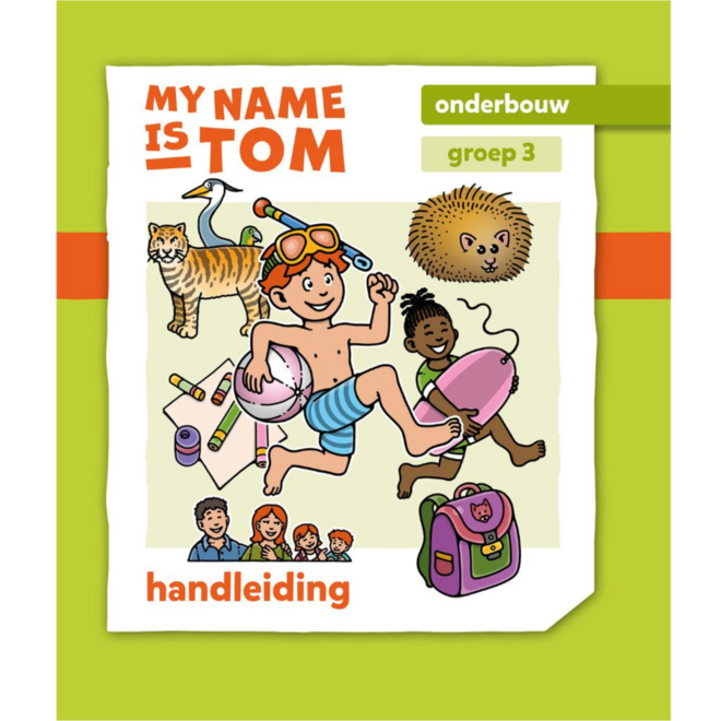 My name is Tom 2 handleiding groep 3