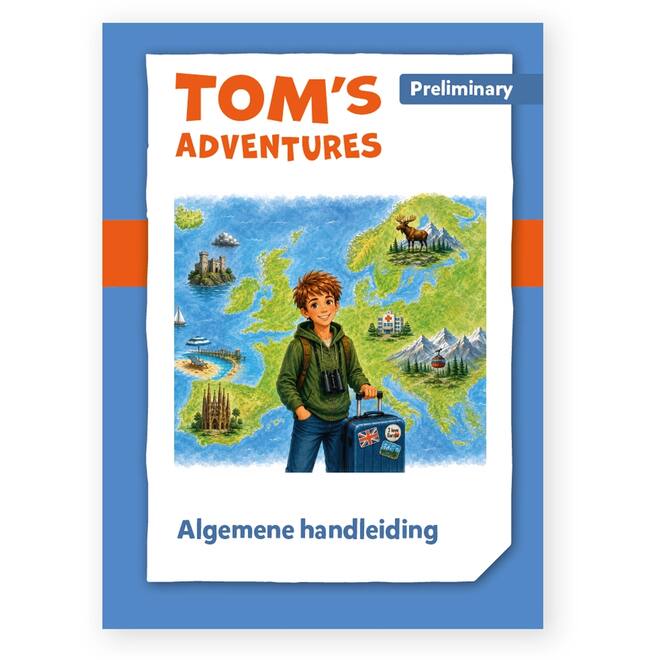 Tom's adventures handleiding Preliminary