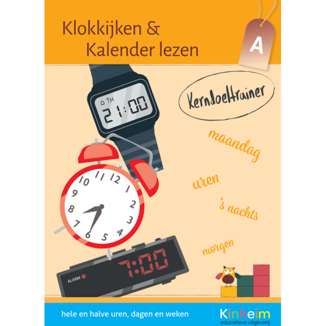 Kerndoeltrainer Klokkijken & Kalender lezen A