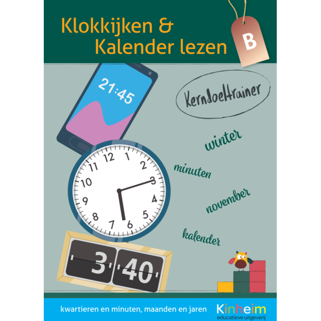 Kerndoeltrainer Klokkijken & Kalender lezen B