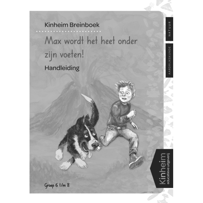 Max wordt het heet onder zijn voeten groep 6-8 handleiding