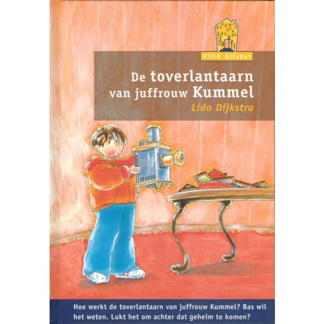 Villa alfabet oranje 3 - Toverlantaarn juffrouw Krummel