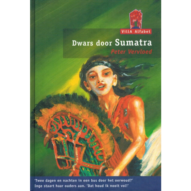 Villa alfabet rood 3: Dwars door Sumatra