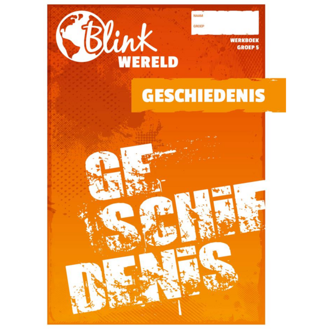 Blink Wereld Geschiedenis werkboek groep 5