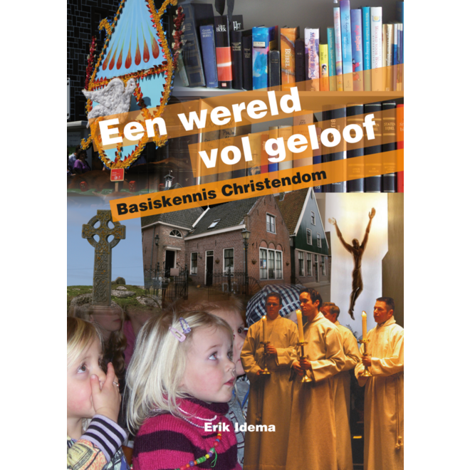 Wereld vol geloof - christendom