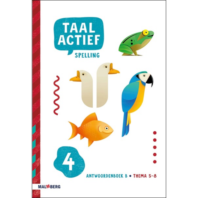 Taal actief 5 Spelling antwoordenboek B groep 4