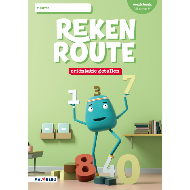 Rekenroute werkboek Oriëntatie getallen groep 5 (5 ex)