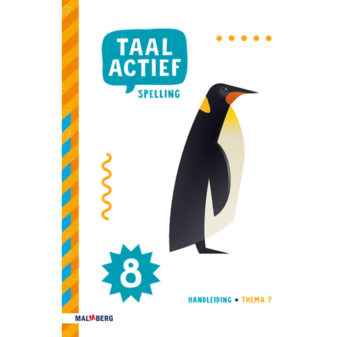Taal actief 5 Spelling handleiding groep 8