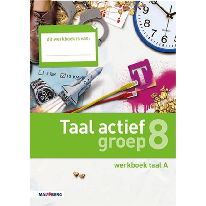Taal actief 4 taal groep 8 werkboek A
