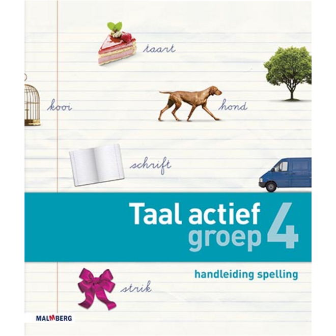 Taal actief 4 spelling groep 4 handleiding