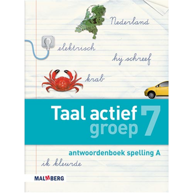 Taal actief 4 spelling groep 7 antwoordenboek A