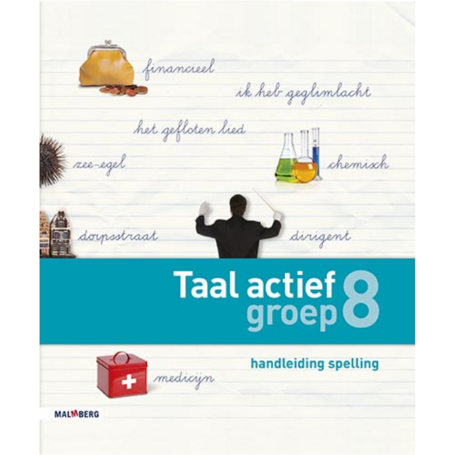 Taal actief 4 spelling groep 8 handleiding