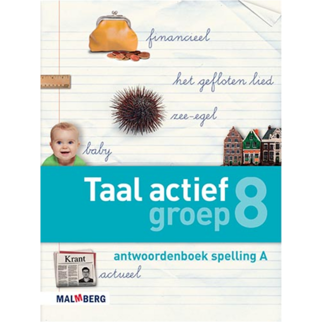 Taal actief 4 spelling groep 8 antwoordenboek A