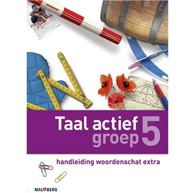 Taal actief 4 groep 5 handleiding woordenschat extra