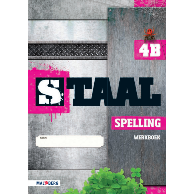 Staal spelling groep 4 werkboek B