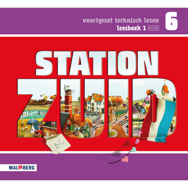 Station Zuid leesboek 1 groep 6 (AVI M6)