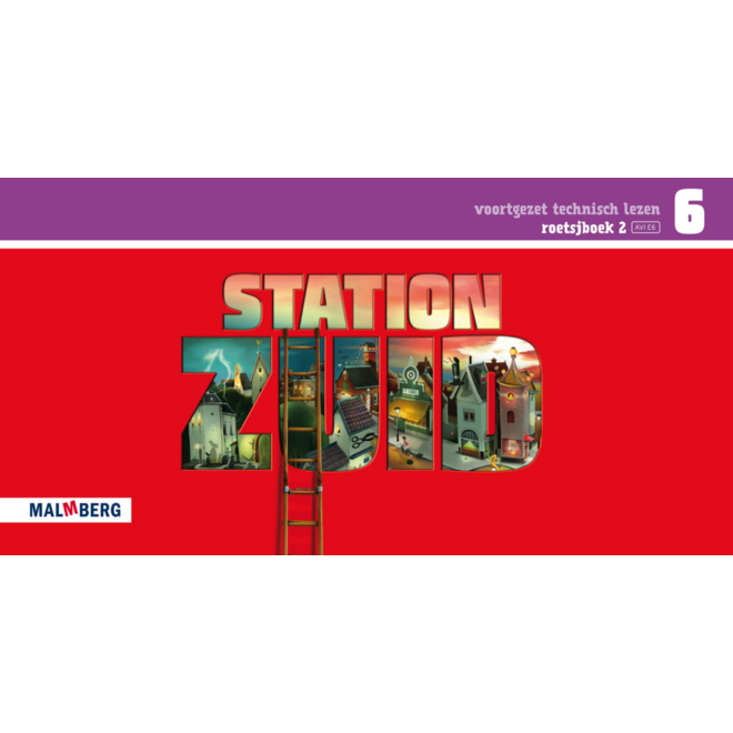 Station Zuid roetsjboek 2 groep 6 (AVI E6)
