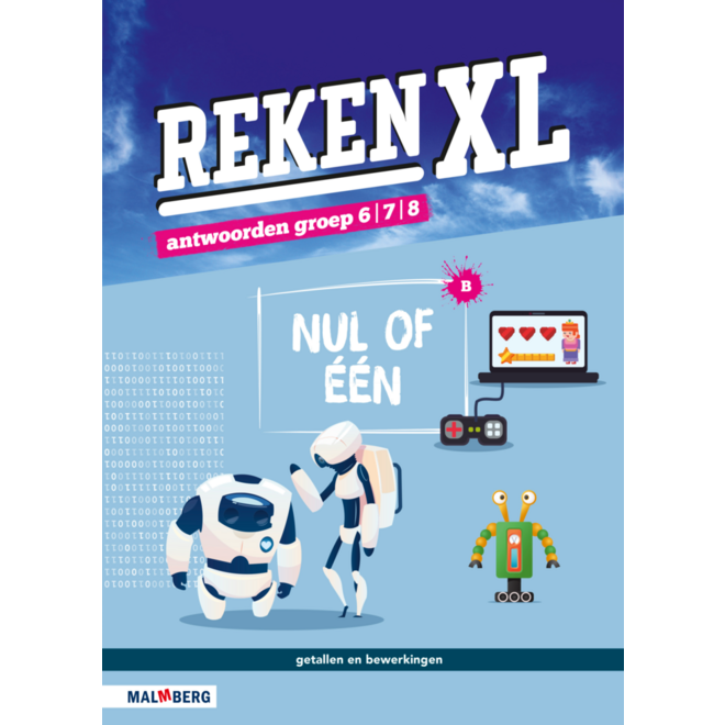 RekenXL antwoordenboek Nul of één/Wandelingen groep 6/7/8 B