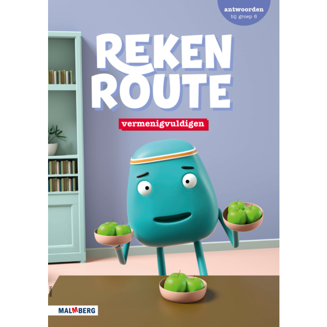 Rekenroute antwoordenboek Vermenigvuldigen/Delen groep 6