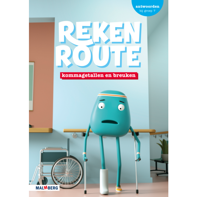 Rekenroute antwoordenboek Kommagetallen en breuken groep 7