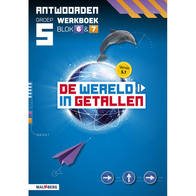 De wereld in getallen 5.1 groep 5 antwoordenboek werkboek blok 6 en 7