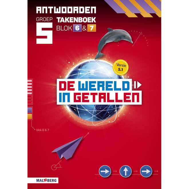 De wereld in getallen 5.1 groep 5 antwoordenboek taken blok 6 en 7