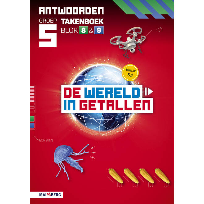 De wereld in getallen 5.1 groep 5 antwoordenboek taken blok 8 en 9