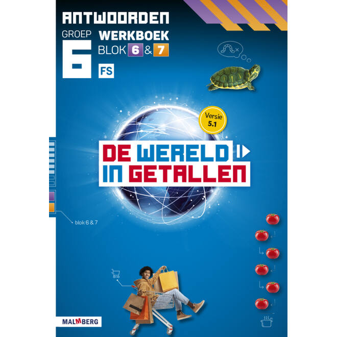 De wereld in getallen 5.1 groep 6 antwoordenboek werkboek blok 6 en 7 - FS