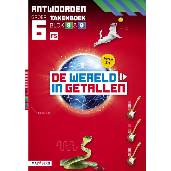 De wereld in getallen 5.1 groep 6 antwoordenboek taken blok 8 en 9 - FS
