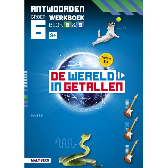 De wereld in getallen 5.1 groep 6 antwoordenboek werkboek blok 8 en 9 - S+