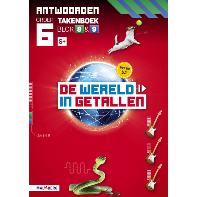 De wereld in getallen 5.1 groep 6 antwoordenboek taken blok 8 en 9 - S+