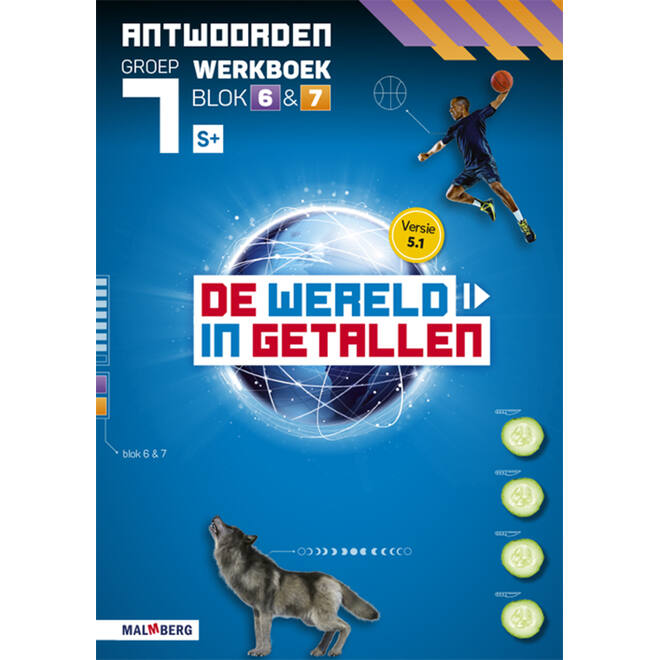 De wereld in getallen 5.1 groep 7 antwoordenboek werkboek blok 6 en 7 - S+