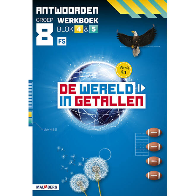 De wereld in getallen 5.1 groep 8 antwoordenboek werkboek blok 4 en 5 - FS