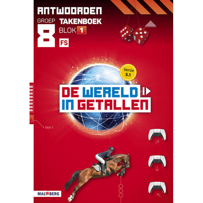 De wereld in getallen 5.1 groep 8 antwoordenboek taken blok 1 - FS