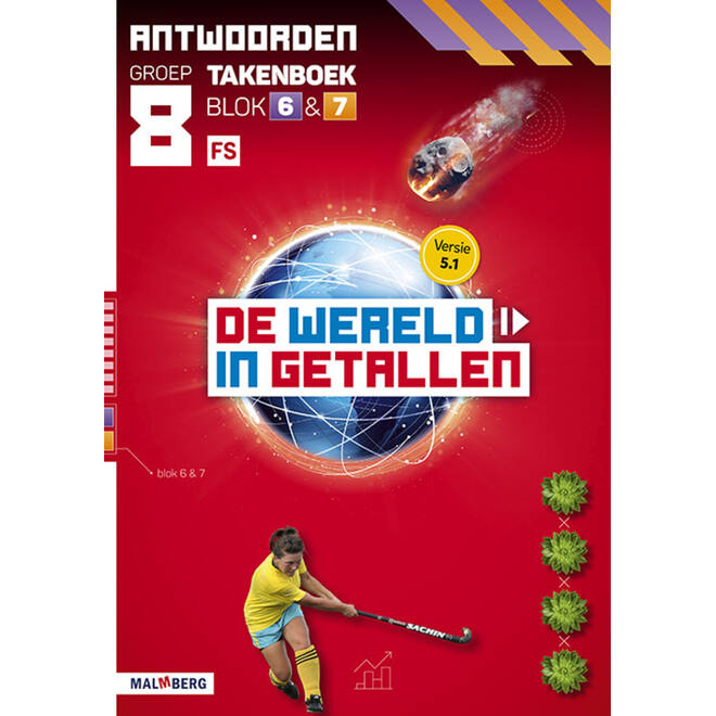 De wereld in getallen 5.1 groep 8 antwoordenboek taken blok 6 en 7 - FS