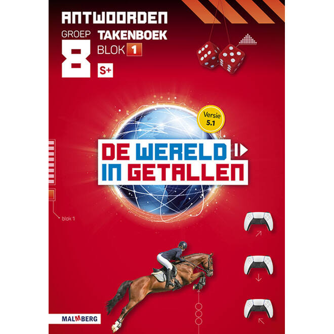 De wereld in getallen 5.1 groep 8 antwoordenboek taken blok 1 - S+
