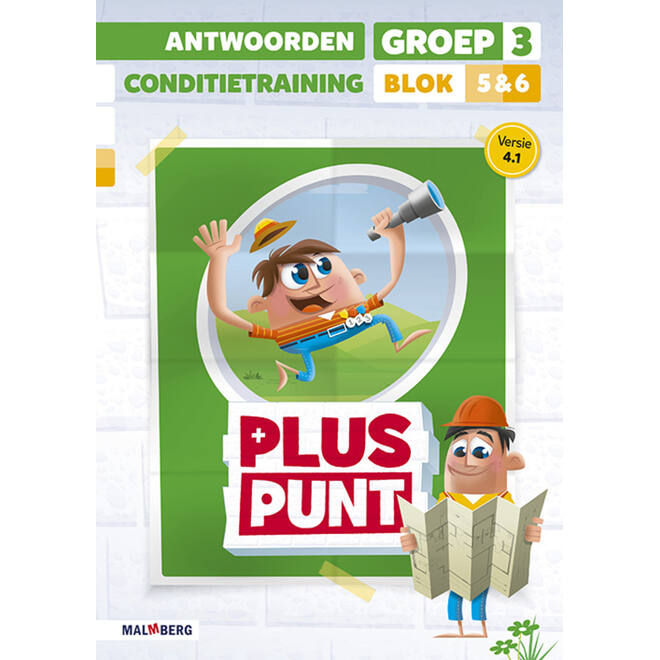 Pluspunt 4.1 groep 3 antwoordenboek conditietrainer blok 5 en 6