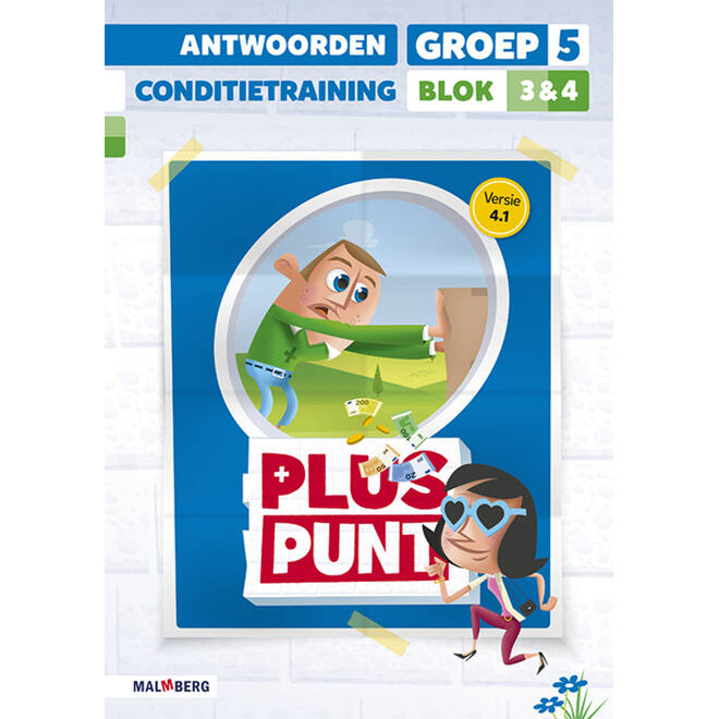 Pluspunt 4.1 groep 5 antwoordenboek conditietrainer blok 3 en 4