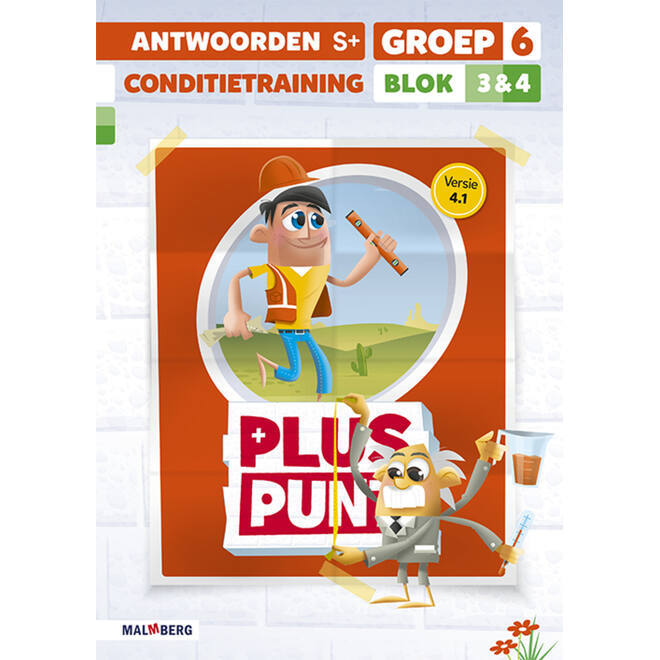 Pluspunt 4.1 groep 6 antwoordenboek conditietrainer blok 3 en 4 - S+