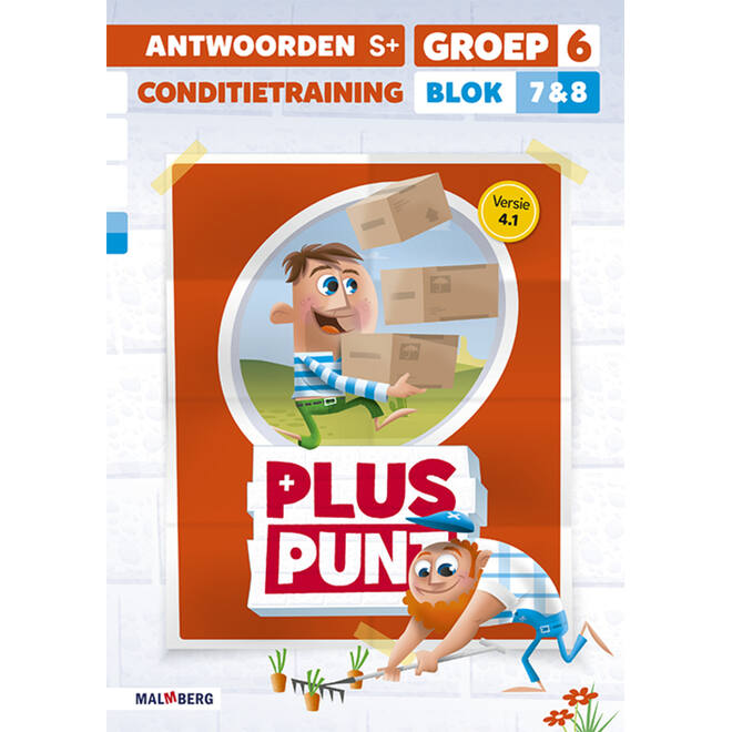 Pluspunt 4.1 groep 6 antwoordenboek conditietrainer blok 7 en 8 - S+