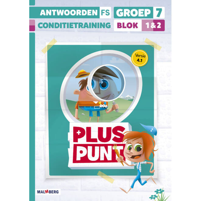 Pluspunt 4.1 groep 7 antwoordenboek conditietrainer blok 1 en 2 - FS