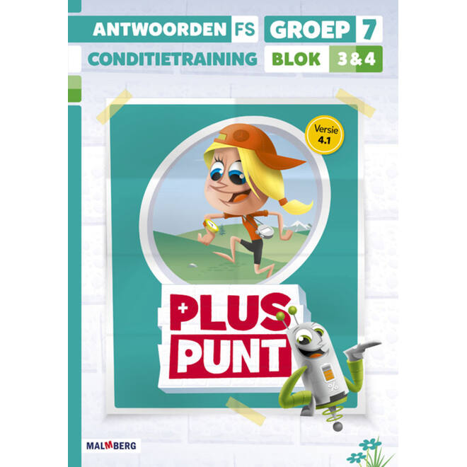 Pluspunt 4.1 groep 7 antwoordenboek conditietrainer blok 3 en 4 - FS