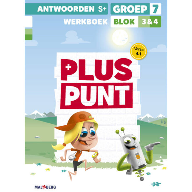 Pluspunt 4.1 groep 7 antwoordenboek werkboek blok 3 en 4 - S+